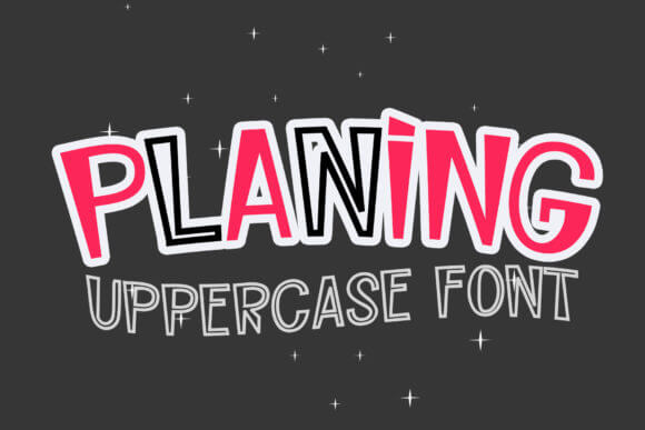 Planing Font