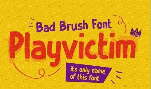 Playvictim - Bad Brush Font