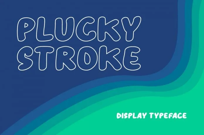 Plucky Stroke Font