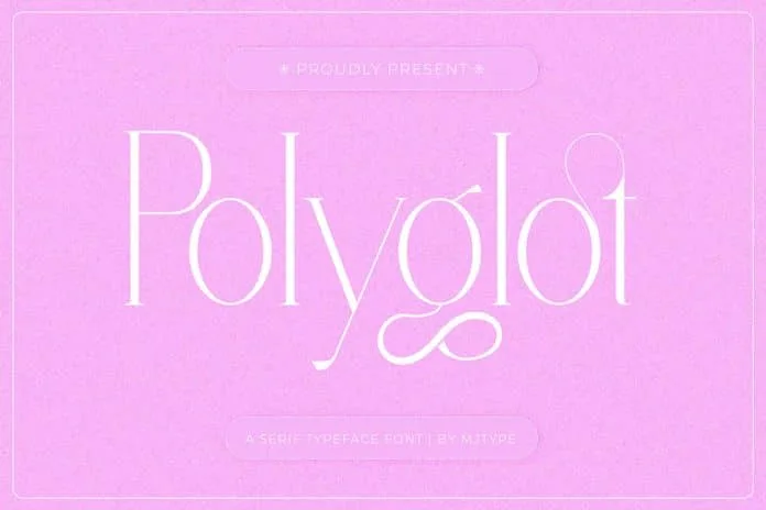 Polyglot - Fashionable Serif Font
