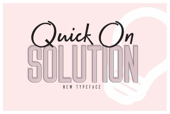 Quick on & Solution Font