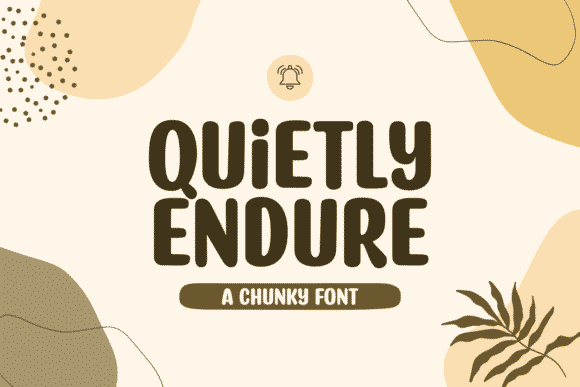 Quietly Endure Font Quietly Endure Font