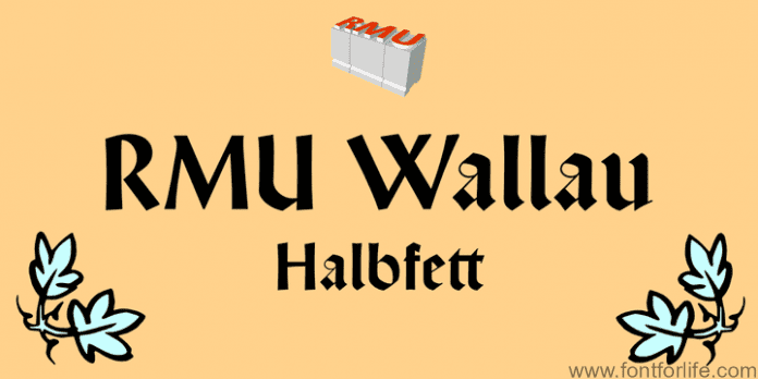 RMU Wallau Font