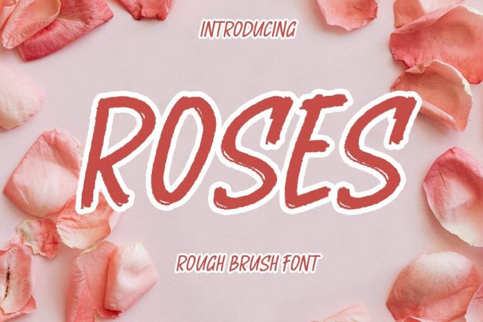 ROSES brush font
