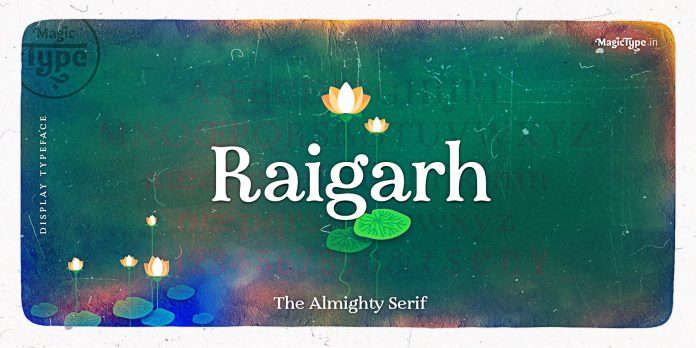 Raigarh - Latin Display Typeface Font
