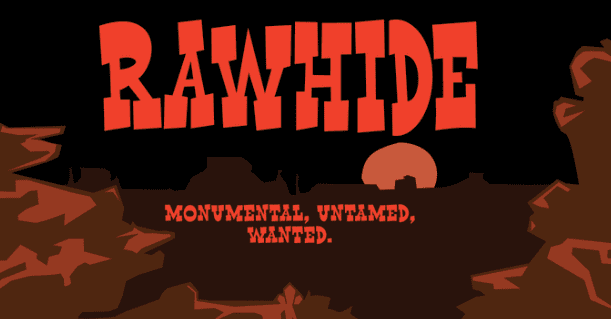 Rawhide Font