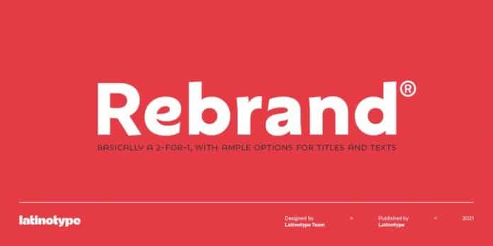 Rebrand Font Family