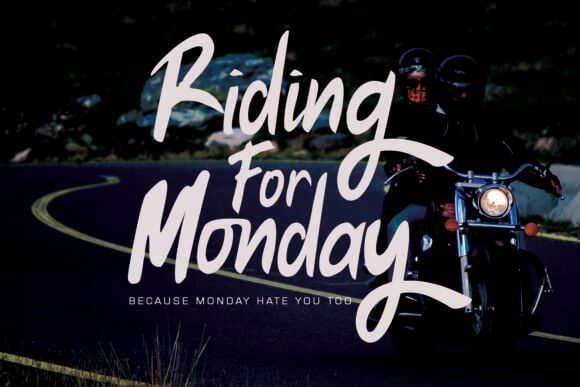 Riding for Monday Font