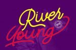 River Young Monoline Script Font