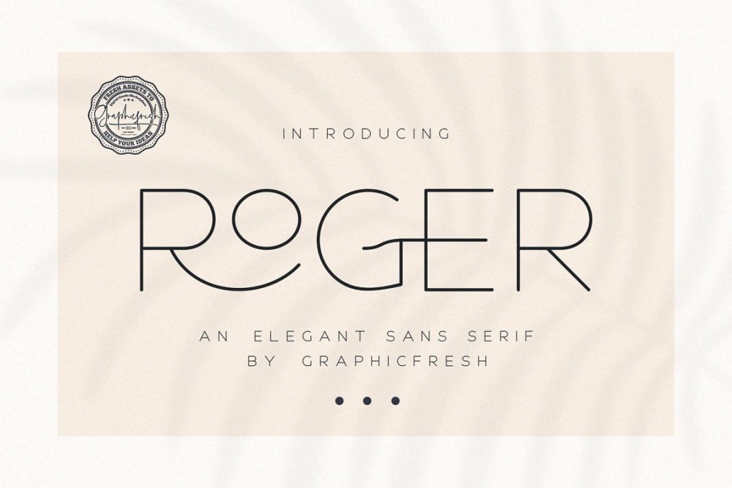 Roger - An Elegant Sans Serif font