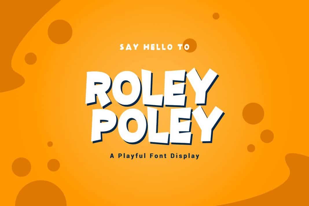Roley Poley - Playful Font