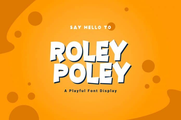 Roley Poley - Playful Font