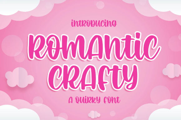 Romantic Crafty Font