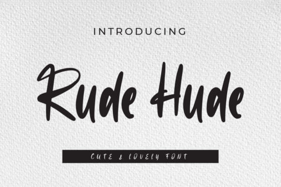 Rude Hude Font