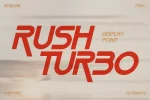 Rush Turbo Font