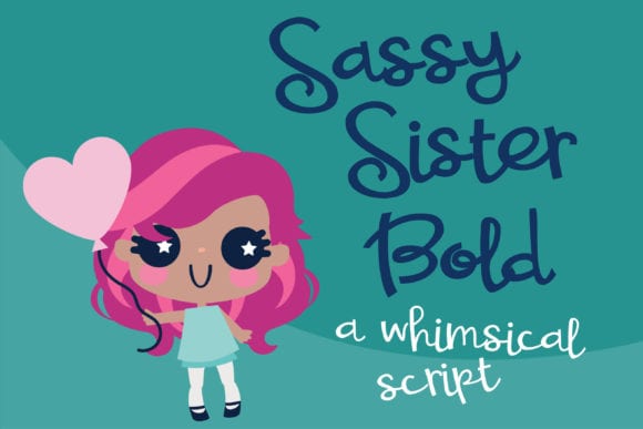 Sassy Sister Font