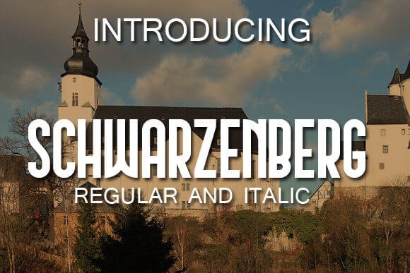 Schwarzenberg Font