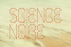 Science Noire Font