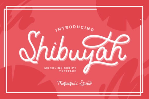 Shibuyah Font