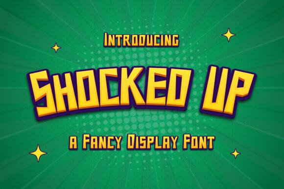 Shocked Up Font