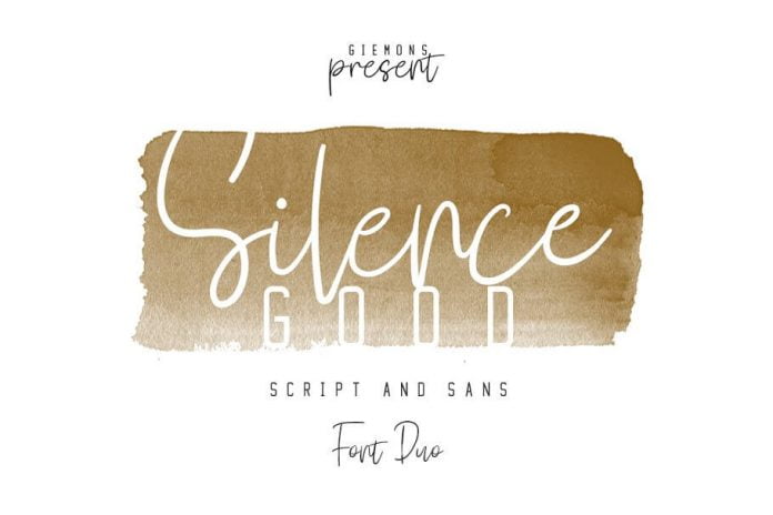 Silence Good - Font Duo!