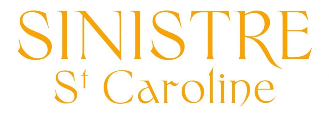 Sinistre St Caroline Font
