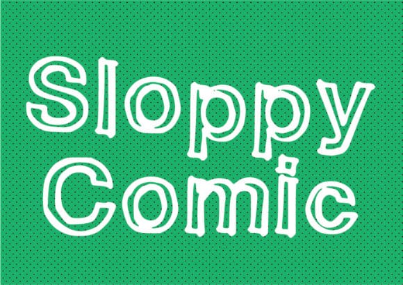 Sloppy Comic Font
