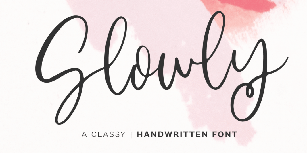 Slowly Font