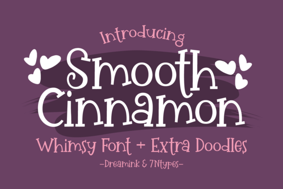 Smooth Cinnamon Font