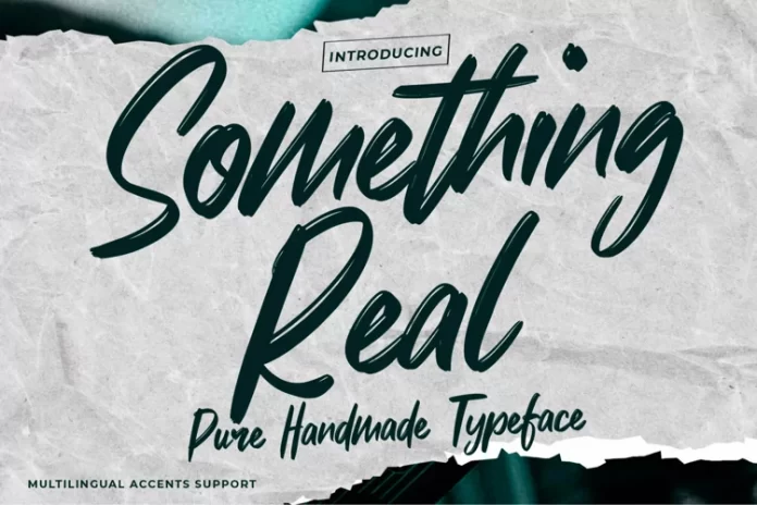 Something Real - Pure Handmade Typeface