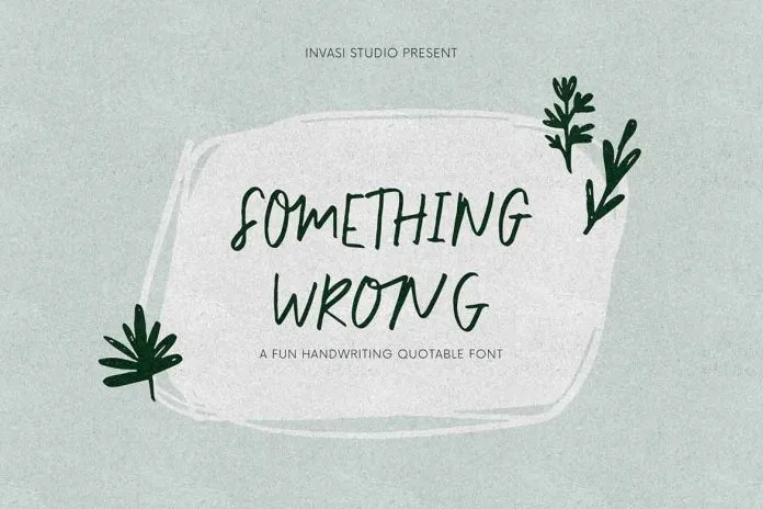 Something Wrong Font