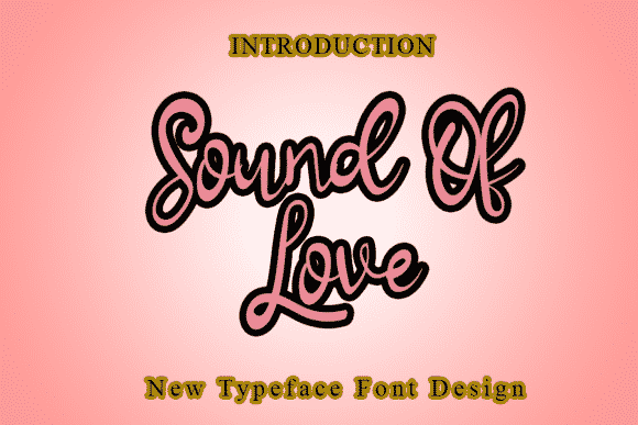 Sound of Love Font