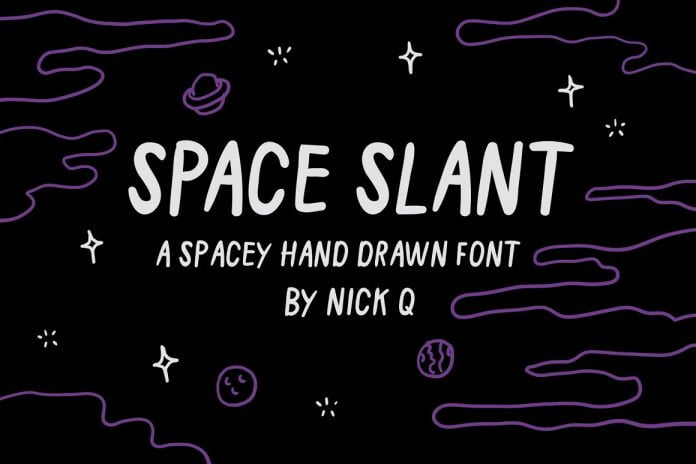 Space Slant Hand Drawn Font