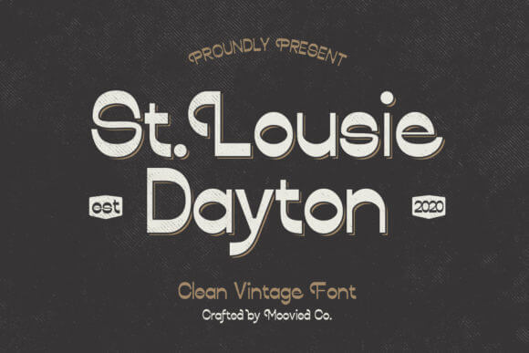 St. Louise Dayton Font