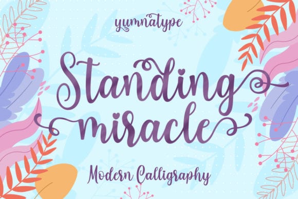 Standing Miracle Font