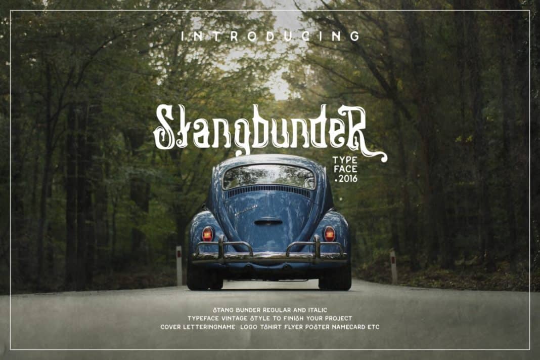 Stangbunder Font