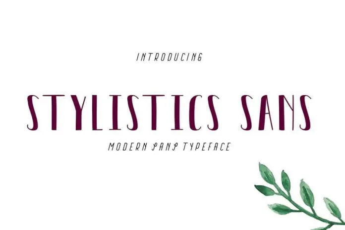 Stylistics Sans