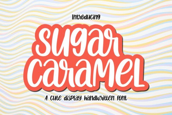 Sugar Caramel Font