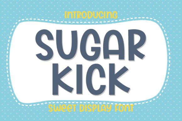 Sugar Kick Font