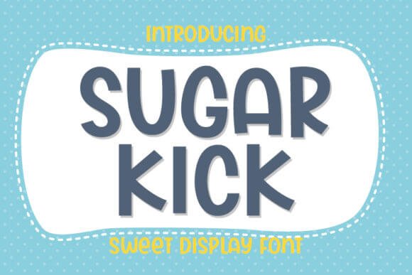 Sugar Kick Font