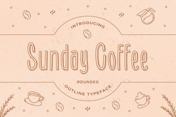 Sunday Coffee Font