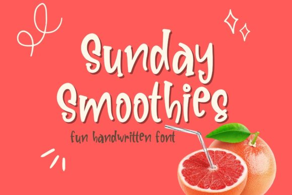 Sunday Smoothies Font