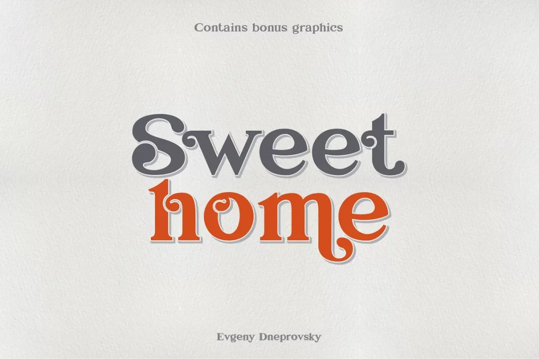 Sweet Home Font