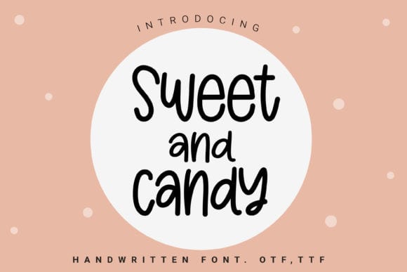 Sweet and Candy Font