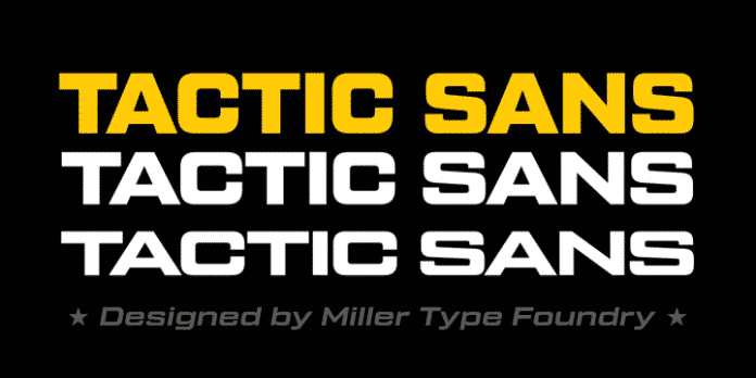 Tactic Sans (c) Miller Type Foundry Font