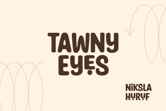 Tawny Eyes Font Tawny Eyes Font