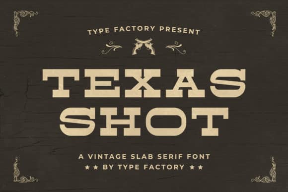 Texas Shot Font