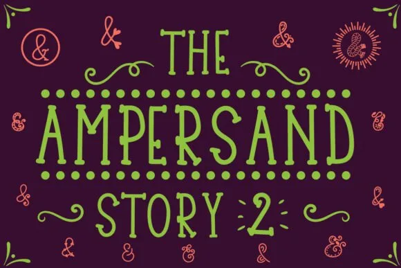 The Ampersand Story 2 Font