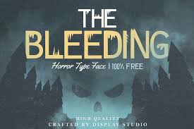The Bleeding Font - Horror Typeface