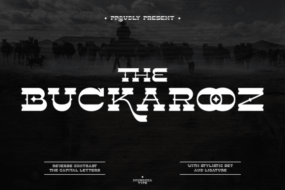 The Buckarooz Font